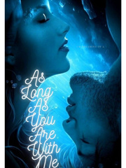 As Long As You Are With Me Found Novel