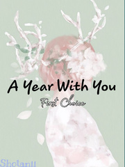 A Year With You - First Choice Kisah Novel