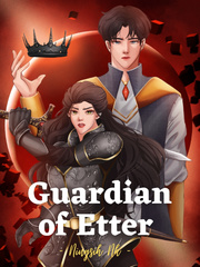 Guardian of Etter Voice Novel