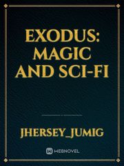 Exodus: Magic And Sci-Fi Davenport Novel