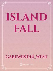 Island Fall Frisk Novel