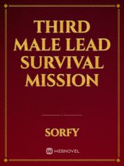 Third male lead survival mission Book