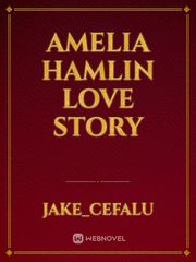 Amelia Hamlin Love Story 2021 Novel