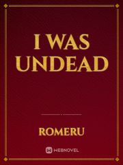 I Was Undead Book