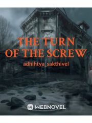 THE TURN OF THE SCREW College Novel