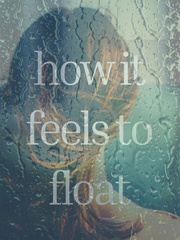 how it feels to float Cliffhanger Novel