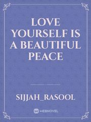 Love yourself is a beautiful peace Book