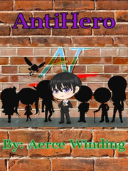 AntiHero Rage Novel