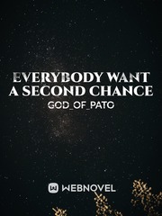 Everybody Want a Second Chance Book