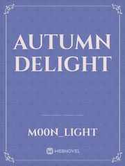 autumn delight Geek Charming Novel
