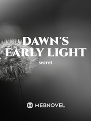 dawn's early light Oliver Novel