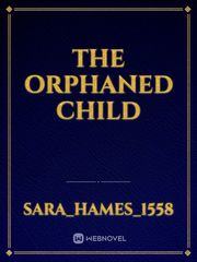 The orphaned Child Book