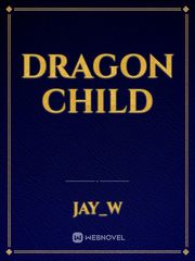 Dragon child R18 Novel