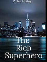 The Rich Superhero George Mcfly Novel