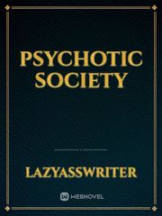 Psychotic Society Book
