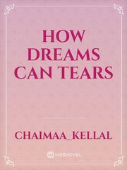 How dreams can tears Book