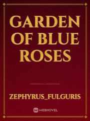Garden of Blue Roses Book