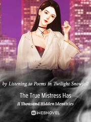 The True Mistress Has A Thousand Hidden Identities Book