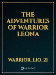 THE ADVENTURES OF WARRIOR LEONA Fairies Novel
