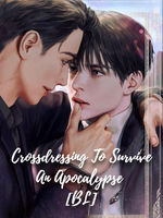 Crossdressing To Survive An Apocalypse [BL] Book