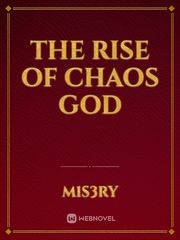 The Rise of Chaos God Conspiracy Novel