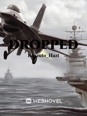 DROPPED Travel Novel