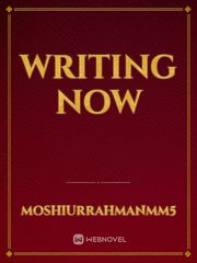 writing now Book