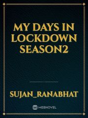 My days in lockdown season2 Book