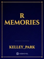 R Memories Promises Novel