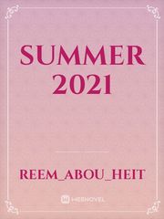 Summer 2021 2021 Novel