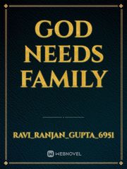God needs family Book