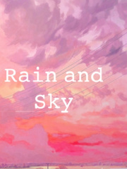 Rain and Sky Uncle Novel
