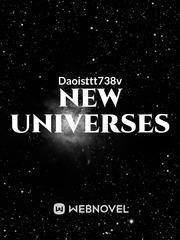 NEW UNIVERSES Travelling Novel