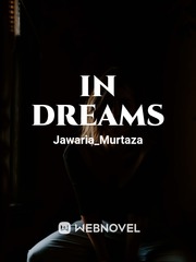 In Dreams In Dreams Novel