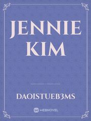 Jennie Kim Jennie Novel