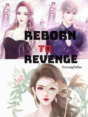 Reborn To Revenge Gaeun Dan Ian Novel