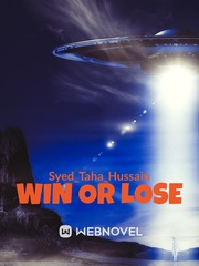 Win or Lose Gaming Novel