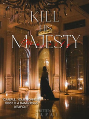 Kill His Majesty Insurgence Novel