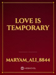 Love is temporary Book