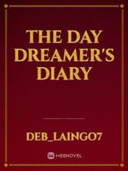 The day dreamer's diary Dear Diary Novel