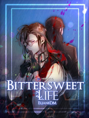 Bittersweet Life Book