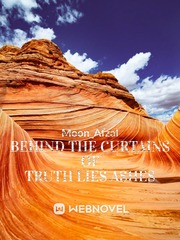 Behind the curtains of truth lies ashes Pandemic Novel