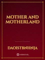 Mother and motherland 1970s Novel
