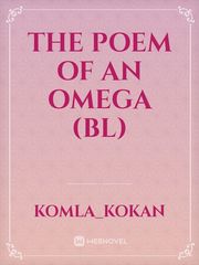 The poem of an omega (BL) Book