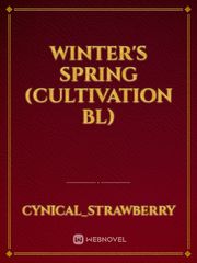 Winter's Spring (Cultivation BL) Book