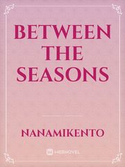 Between the seasons Book