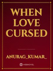 when love cursed Book