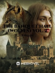 The Banquet Hall (Wolves) Vol. 2 Book