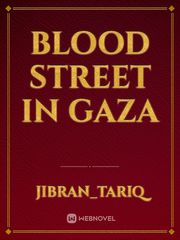 Blood Street In Gaza Book
