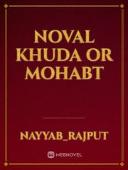 noval khuda or mohabt Book